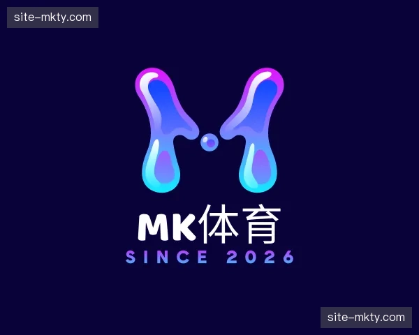 关于MK体育官网